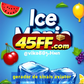 gerador de sinais aviator